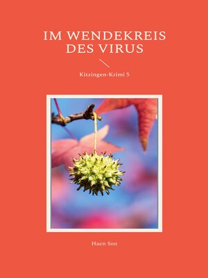 cover image of Im Wendekreis des Virus